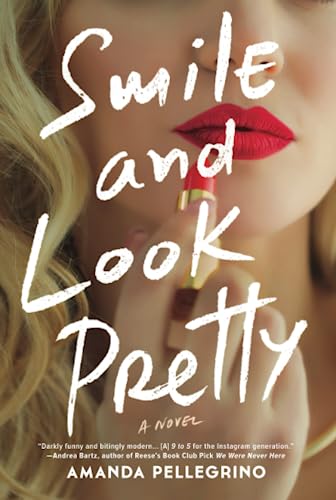 cover image Smile and Look Pretty