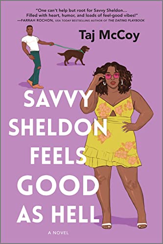 cover image Savvy Sheldon Feels Good as Hell