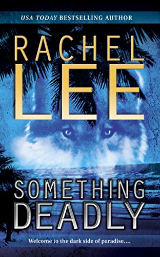 cover image SOMETHING DEADLY