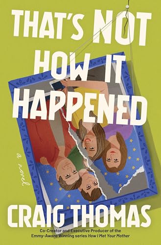 cover image That’s Not How It Happened