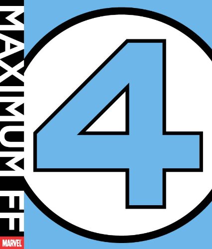 cover image Maximum Fantastic Four