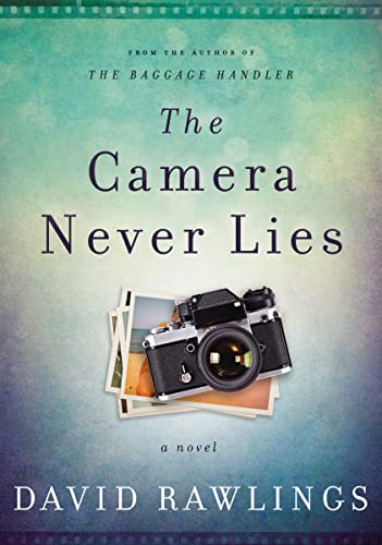 cover image The Camera Never Lies