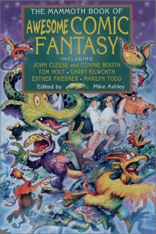 cover image THE MAMMOTH BOOK OF AWESOME COMIC FANTASY