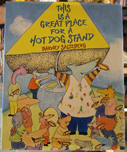 cover image This is a Great Place for a Hot Dog Stand
