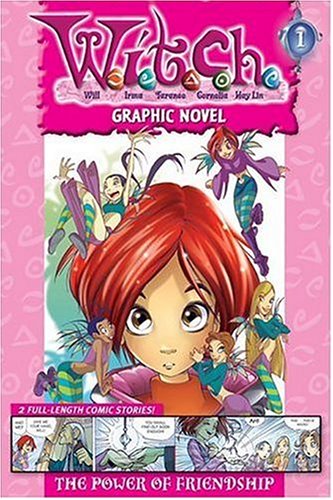 cover image W.I.T.C.H.: The Power of Friendship