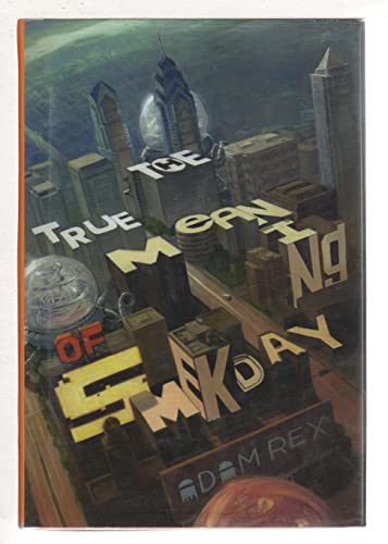 cover image The True Meaning of Smekday