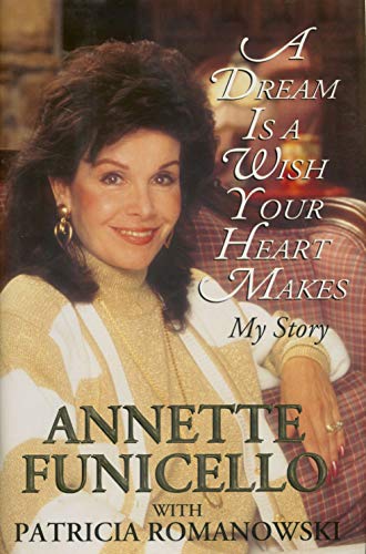 cover image A Dream Is a Wish Your Heart Makes: My Story