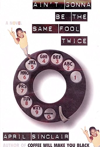 cover image Ain't Gonna Be the Same Fool Twice