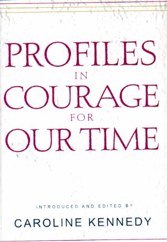 cover image PROFILES IN COURAGE FOR OUR TIME