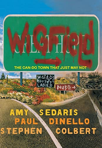 cover image WIGFIELD: The Can-Do Town That Just May Not