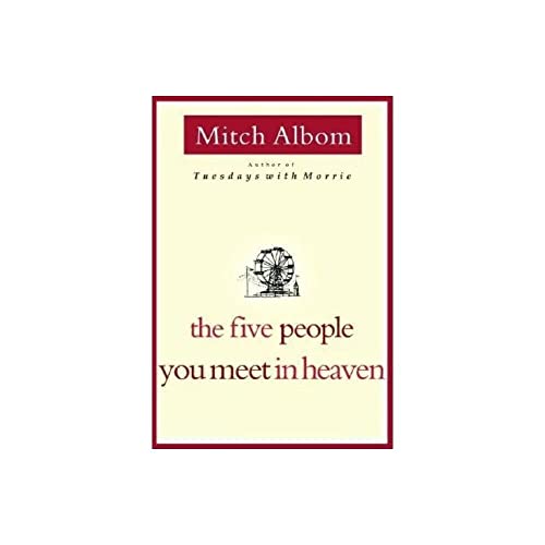 cover image THE FIVE PEOPLE YOU MEET IN HEAVEN