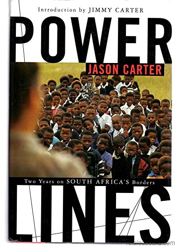 cover image POWER LINES: Two Years on South Africa's Borders