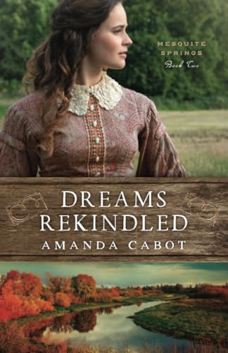 cover image Dreams Rekindled
