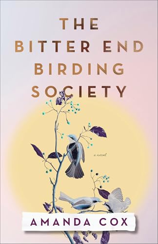 cover image The Bitter End Birding Society