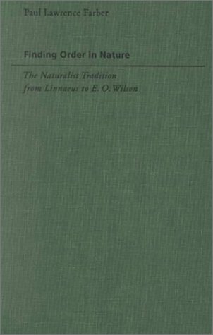 cover image Finding Order in Nature: The Naturalist Tradition from Linnaeus to E. O. Wilson