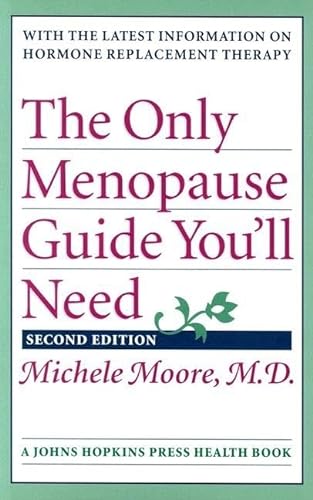 cover image THE ONLY MENOPAUSE GUIDE YOU'LL EVER NEED: 2nd Edition