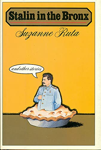 cover image Stalin in the Bronx, and Other Stories