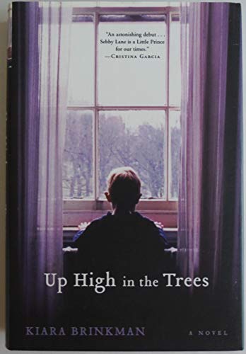 cover image Up High in the Trees