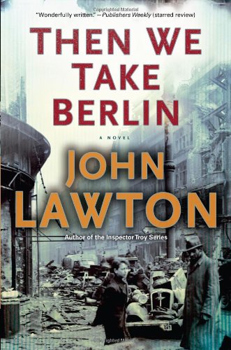 cover image Then We Take Berlin