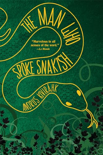 cover image The Man Who Spoke Snakish
