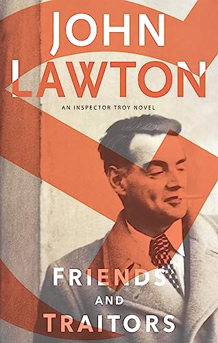 cover image Friends and Traitors: An Inspector Troy Novel
