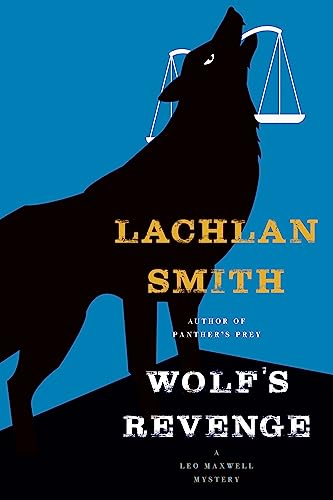 cover image Wolf’s Revenge: A Leo Maxwell Mystery