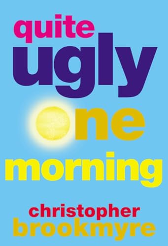 cover image Quite Ugly One Morning