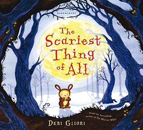 cover image The Scariest Thing of All 