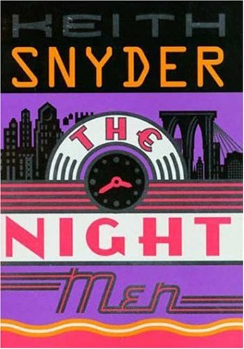 cover image THE NIGHT MEN: A Jason Keltner Mystery