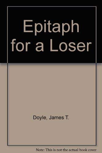 cover image Epitaph for a Loser