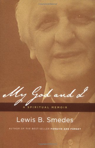 cover image MY GOD AND I: A Spiritual Memoir