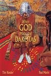 cover image When God Made the Dakotas