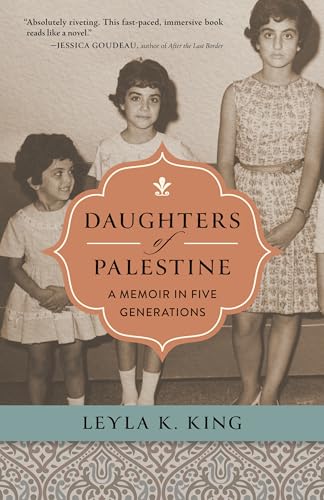 cover image Daughters of Palestine: A Memoir in Five Generations