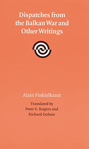 cover image Dispatches from the Balkan War and Other Writings