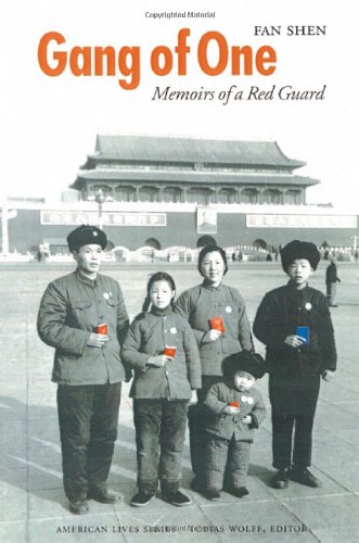 cover image GANG OF ONE: Memoirs of a Red Guard
