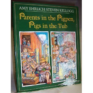 cover image Parents in the Pigpen, Pigs in the Tub