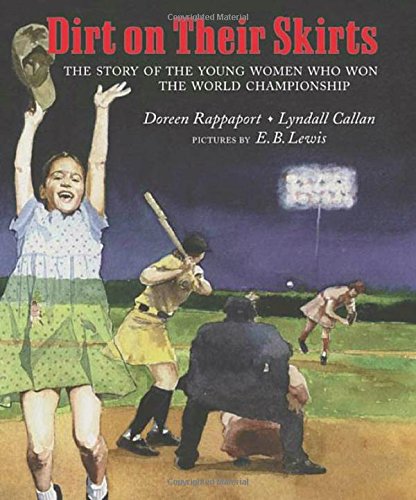 cover image Dirt on Their Skirts: The Story of the Young Women Who Won the World Championship