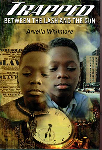 cover image Trapped Between the Lash and the Gun: A Boy's Journey