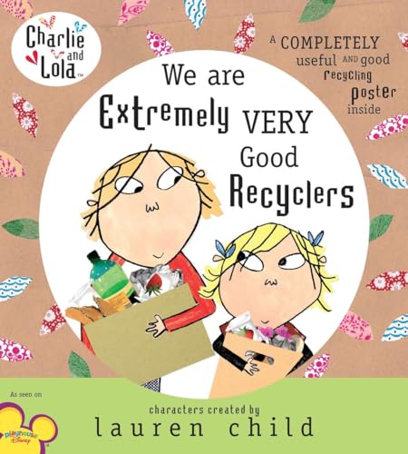 cover image We Are Extremely Very Good Recyclers