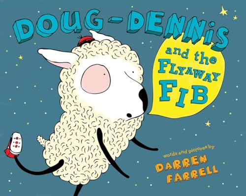 cover image Doug-Dennis and the Flyaway Fib
