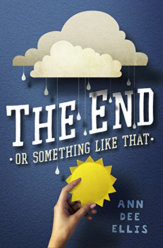 cover image The End or Something Like That
