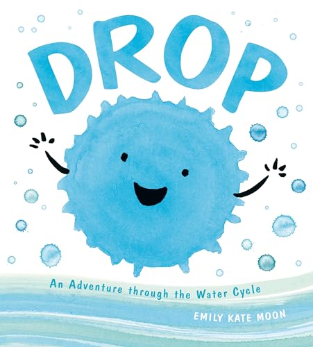 cover image Drop: An Adventure Through the Water Cycle