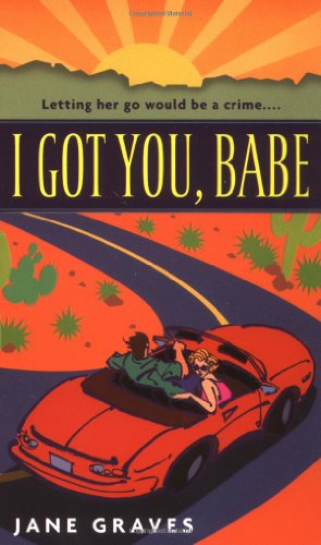 cover image I GOT YOU, BABE