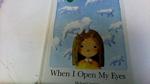 cover image When I Open My Eyes