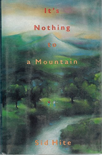 cover image It's Nothing to a Mountain