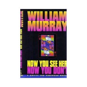 cover image Now You See Her, Now You Don't: A Shifty Lou Anderson Novel