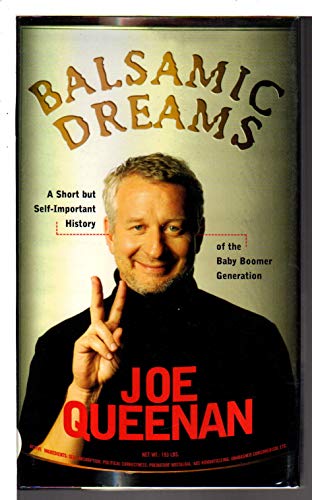 cover image BALSAMIC DREAMS: A Short but Self-Important History of the Baby Boomer Generation