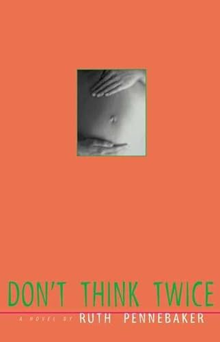 cover image DON'T THINK TWICE