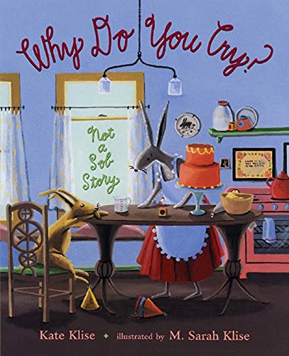 cover image Why Do You Cry?: Not a Sob Story