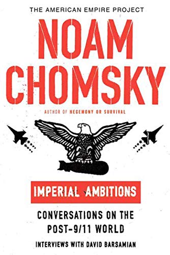 cover image Imperial Ambitions: Conversations on the Post-9/11 World